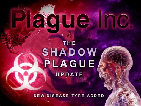 Shadow Plague .